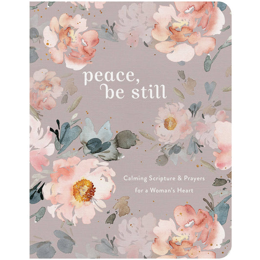 Peace, Be Still