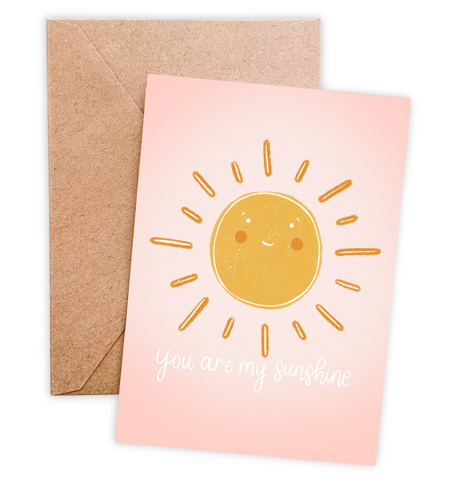 You Are My Sunshine Card