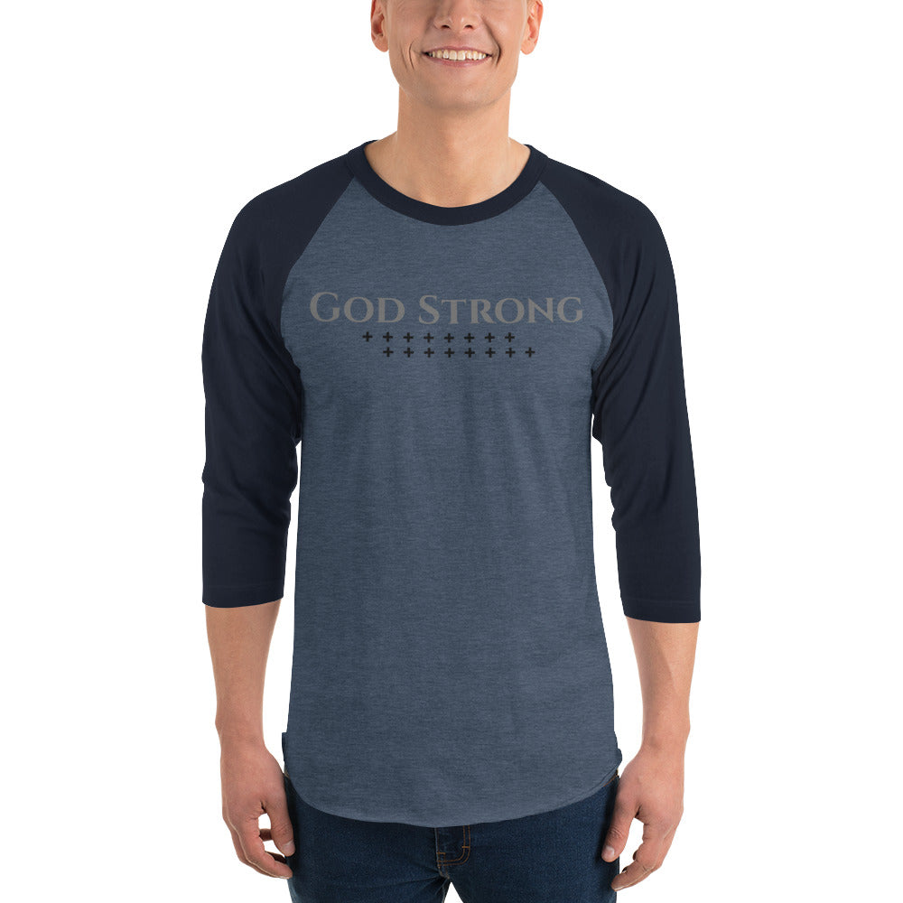 God strong 3/4 sleeve shirt