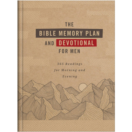 The Bible Memory Plan and Devotional for Men