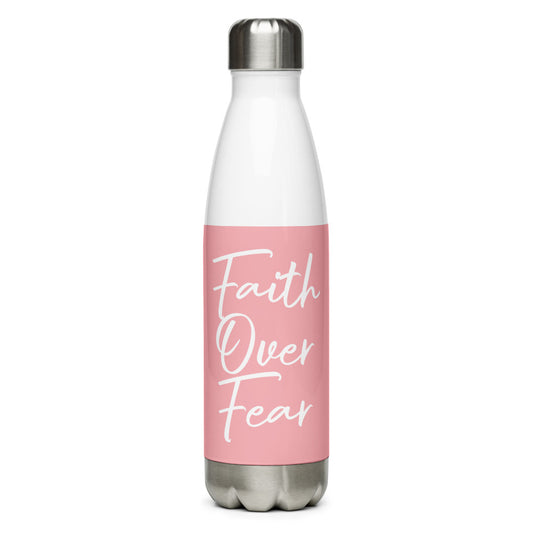 Misty Pink Faith Over Fear Stainless Steel Water Bottle